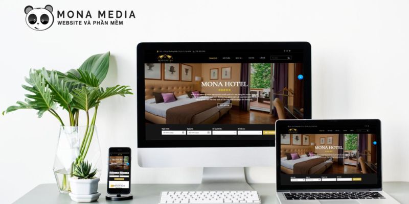 Mona Media - Công ty thiết kế website khách sạn chuẩn SEO hàng đầu hiện nay