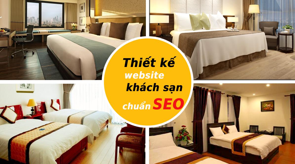 Thiết kế website khách sạn chuẩn SEO