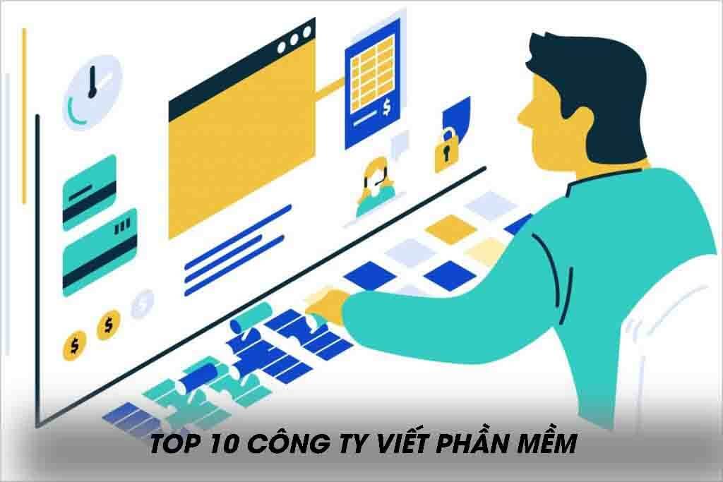 Top 10 công ty viết phần mềm