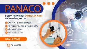 Công ty cung cấp và lắp đặt camera an ninh PANACO
